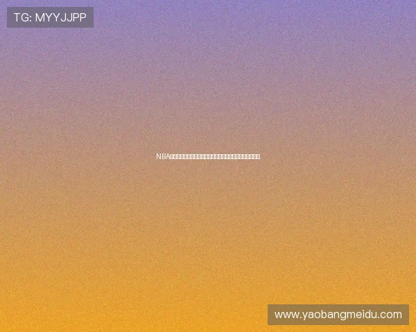 NBA新浪体育携手手机新浪网深度解析最新赛事动态与球员表现